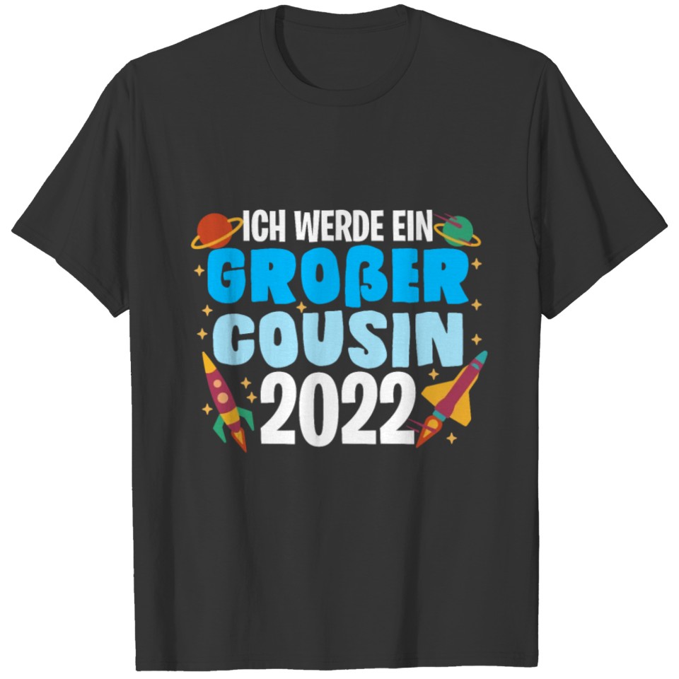 Kids Alarm I Will Great Cousin 2022 Outer Space T-shirt