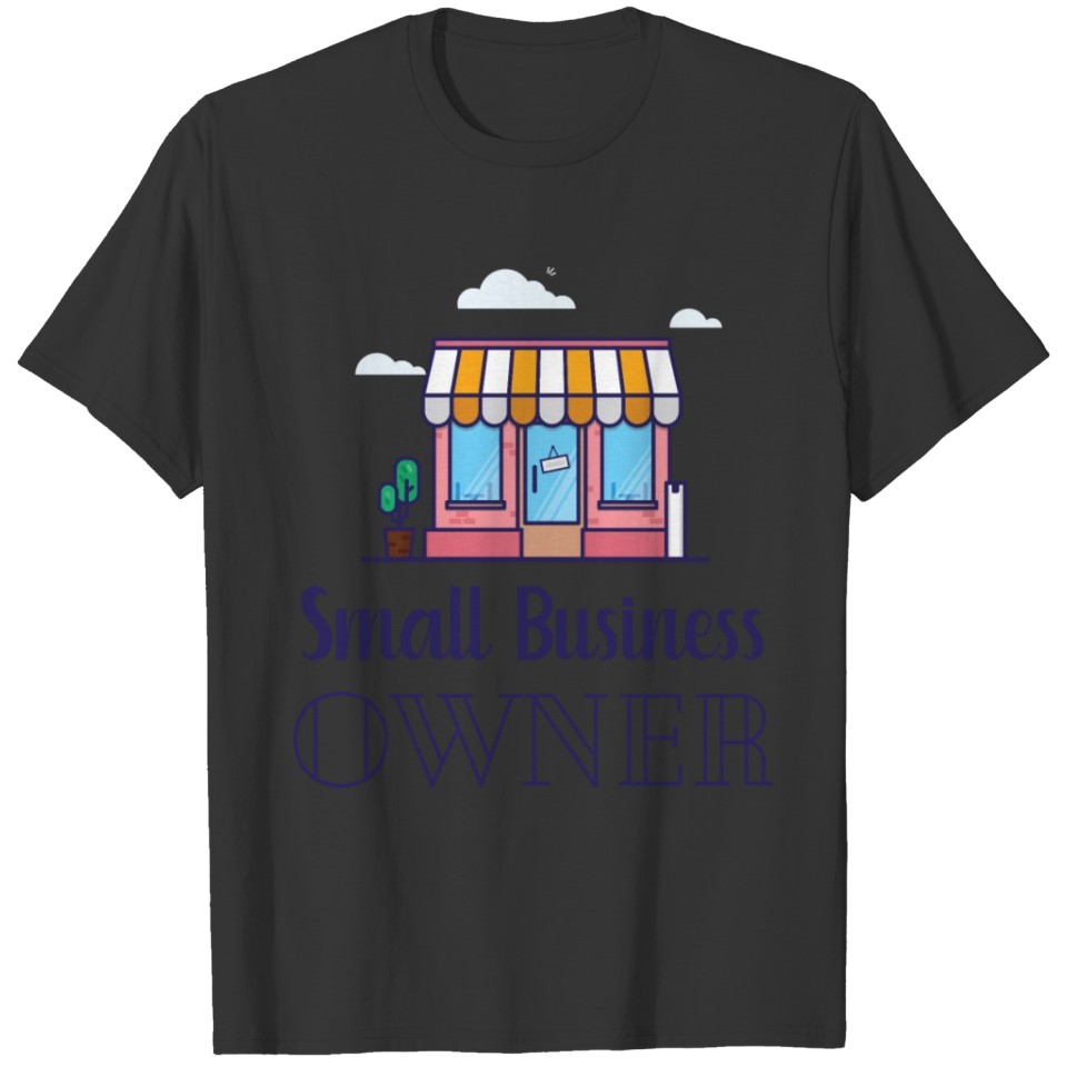 Small business owner - Dark T-shirt