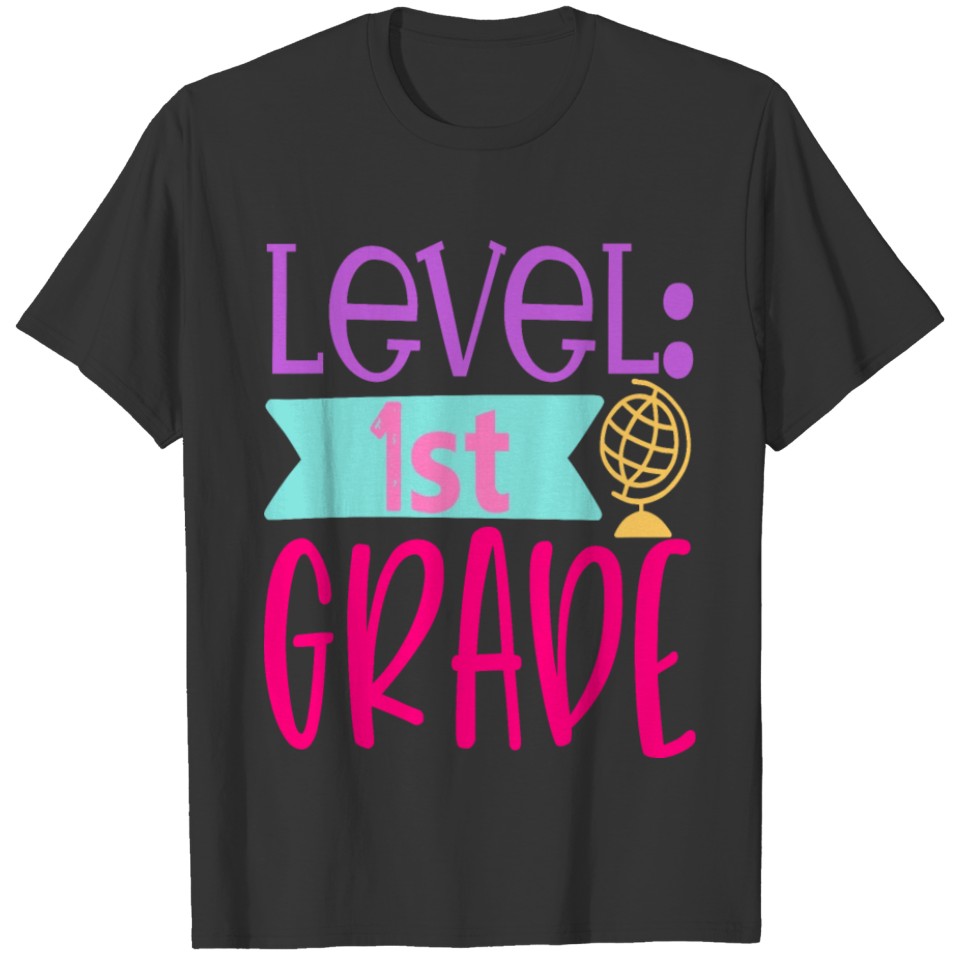 Level 1st Grade T-shirt