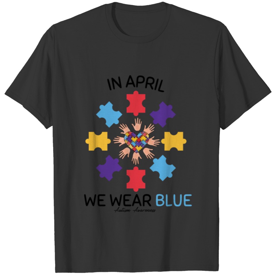 in April We Wear Blue T-shirt