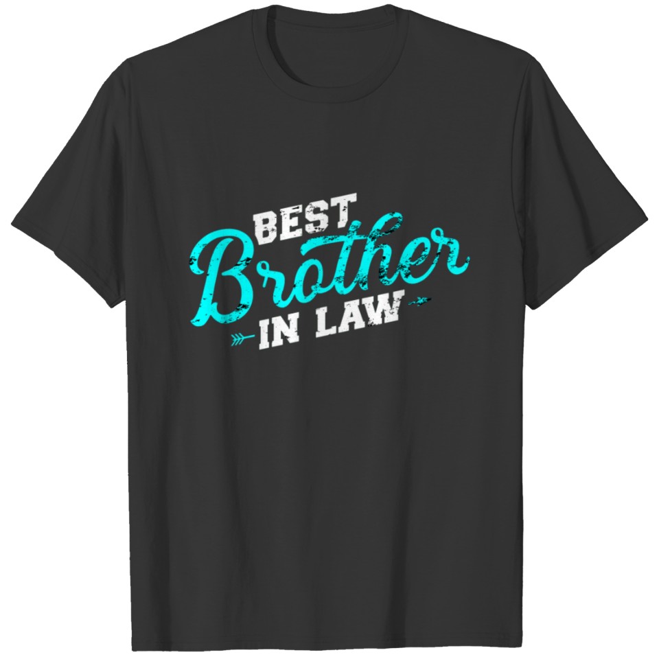 Best Brother-in-law T Shirts