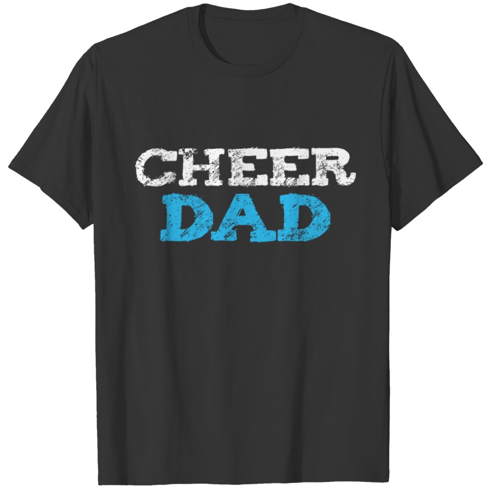 Cheer Dad Cheerleading Cheerleader Father's Day T-shirt