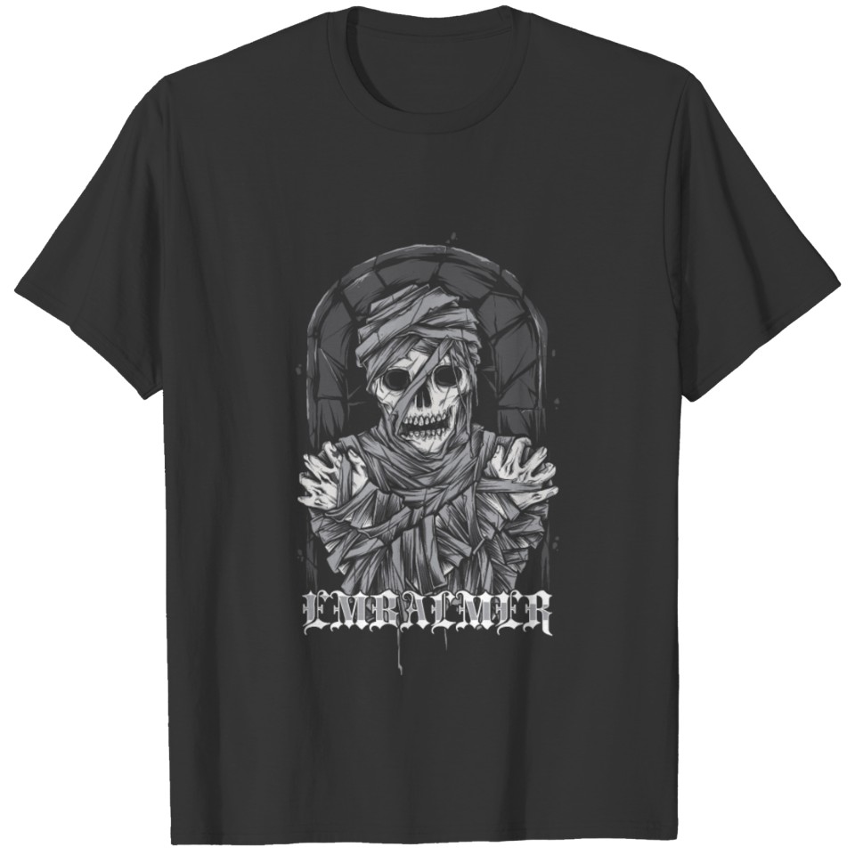 Embalmer Corpse Body Funeral Death Cemetery Gift T-shirt