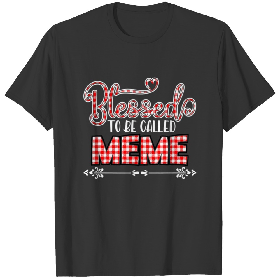 Blessed To Be Called Meme Red Plaid Mother Day Gra T-shirt