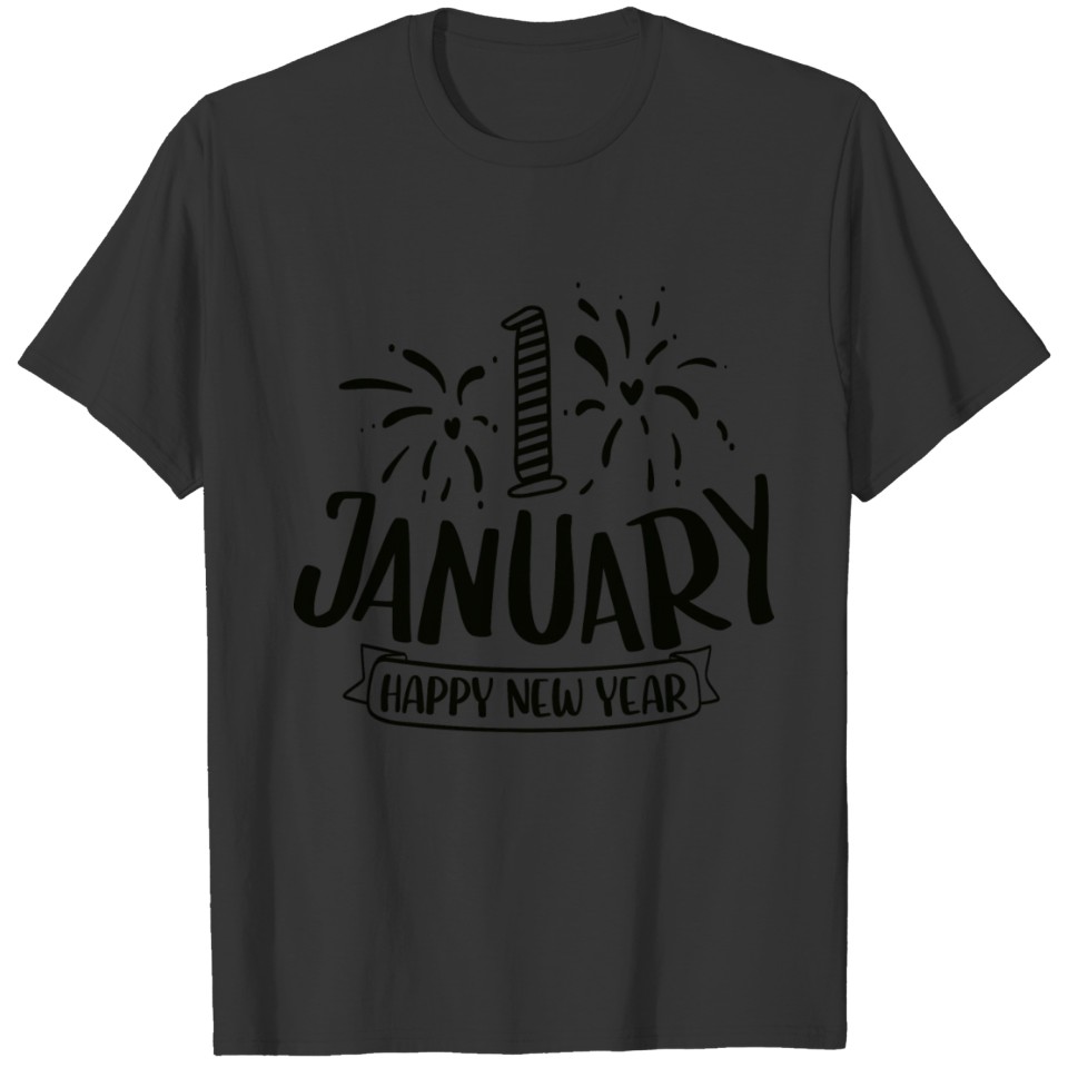 January Happy New Year T-shirt