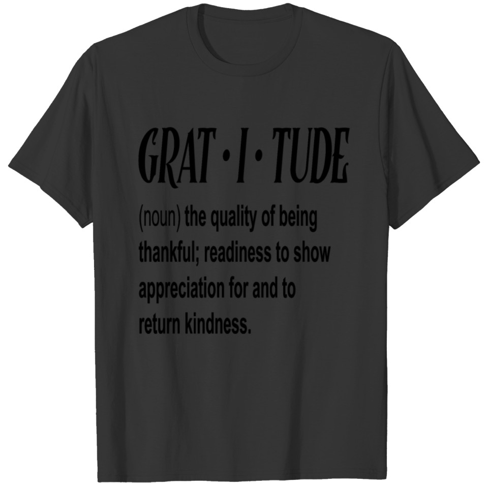 Grat-i-tude T-shirt