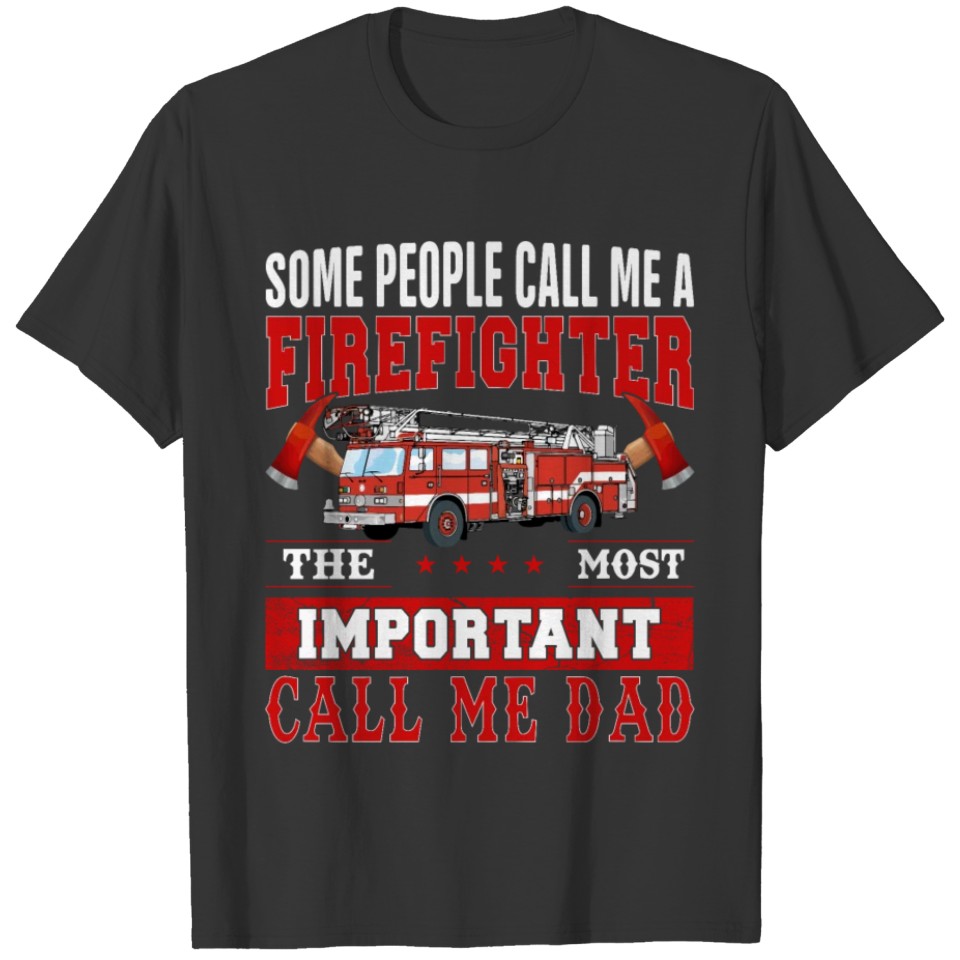firefighter saying - Super dad- best father T-shirt