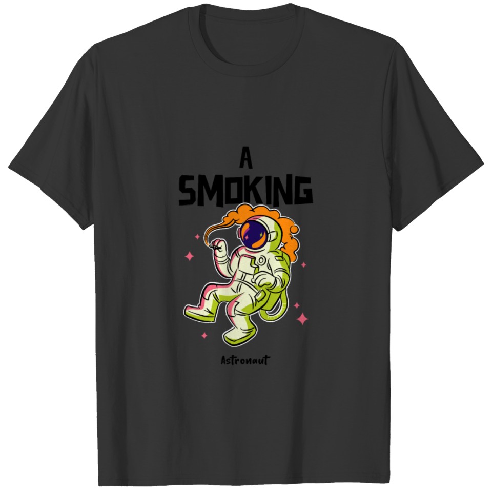 A Smoking Astronaut. T-shirt