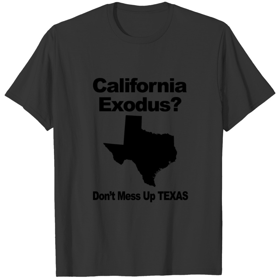 Exodus Don t Mess Up Texas Classic T Shirt T-shirt