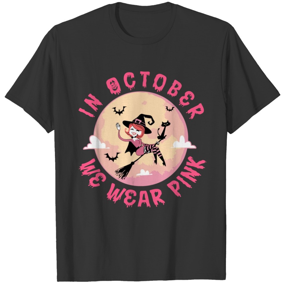 In October We Wear Pink Breast Cancer Halloween Pi T Shirts