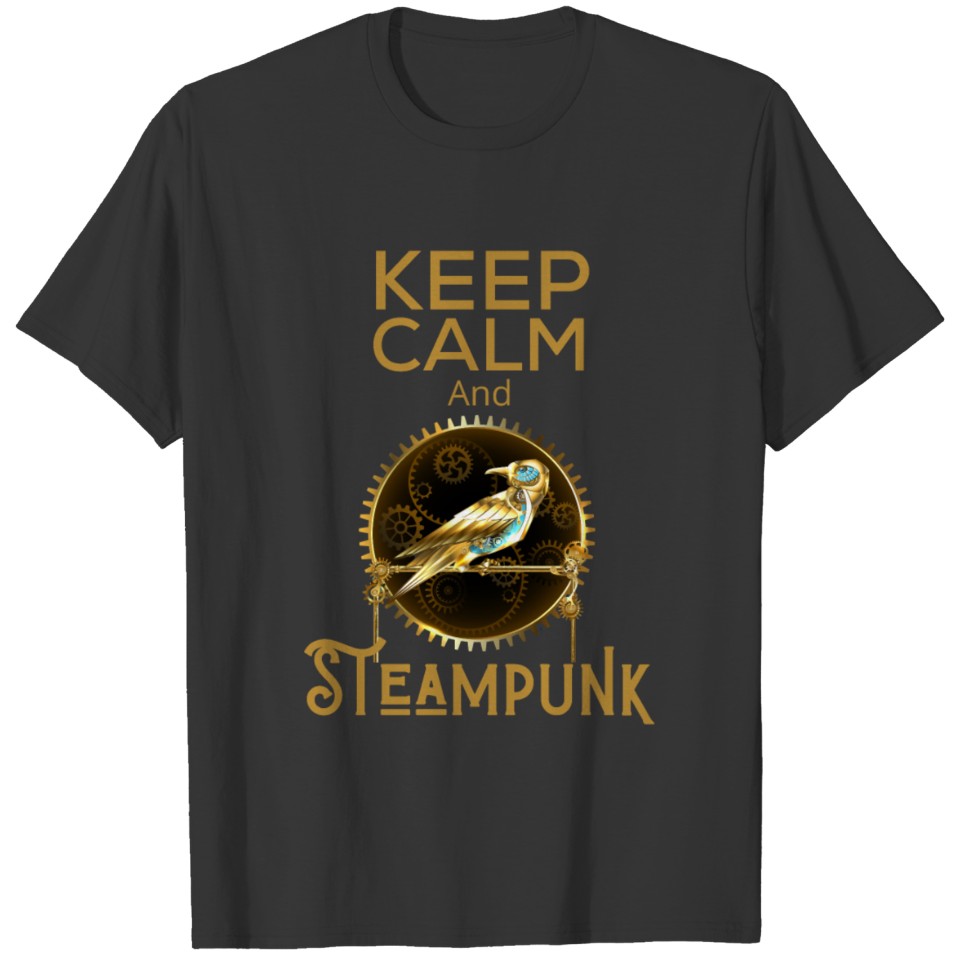 Keep Calm and Steampunk Mechanical Bird T-shirt