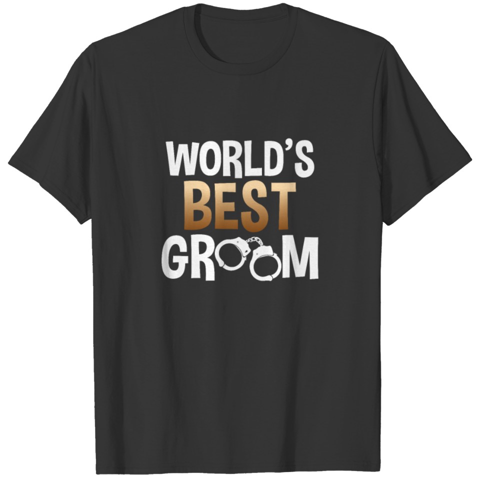 Worlds best groom T-shirt
