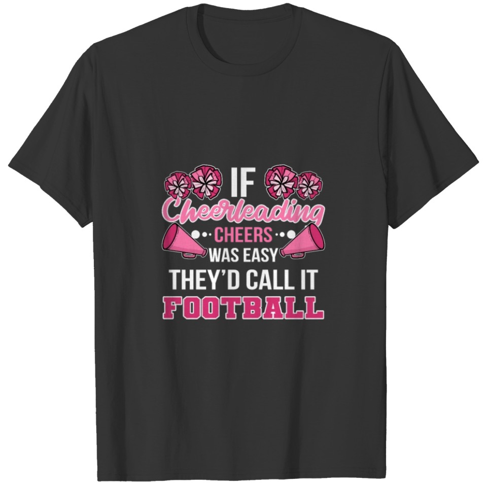 Funny Cheerleaders Cheer Cheerleading Dance Gift T-shirt