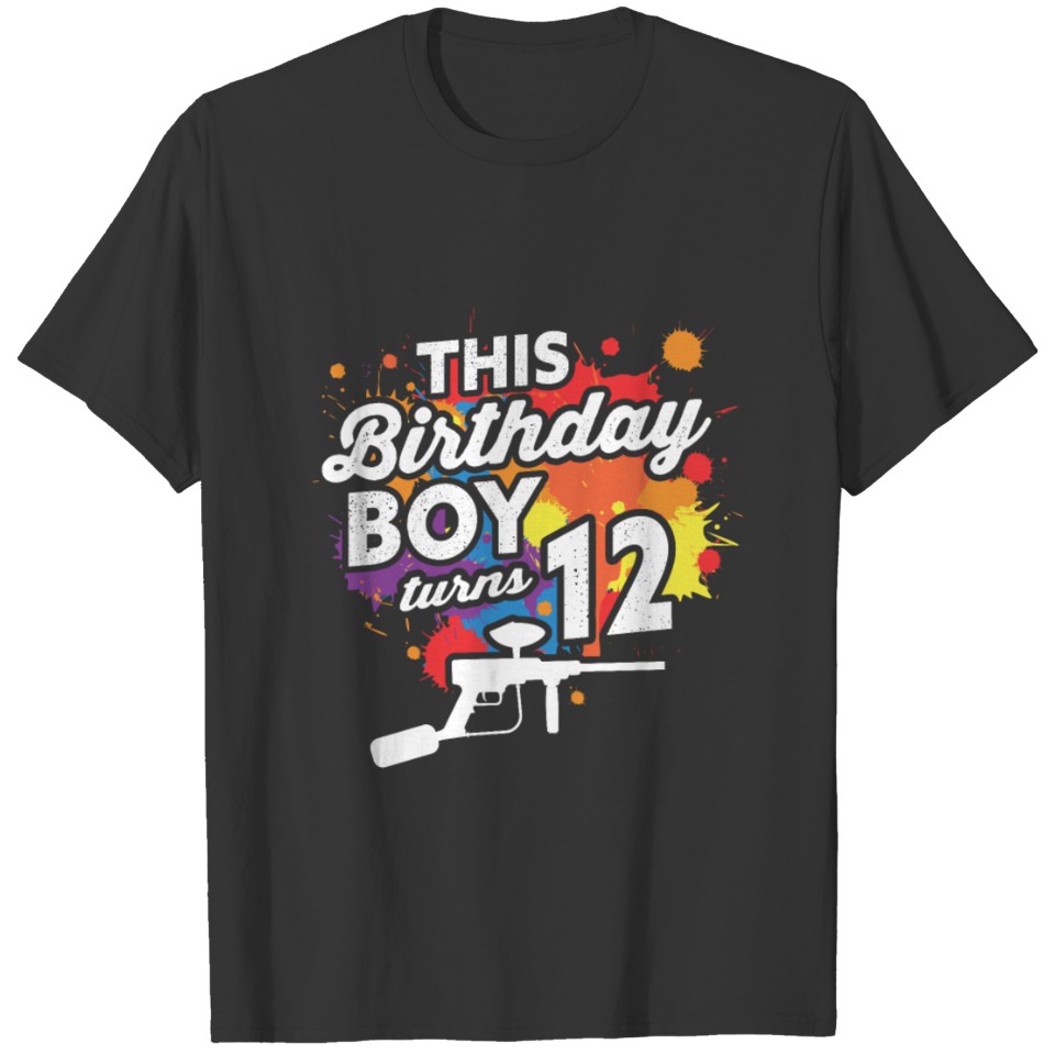 This Birthday Boy Turns 12 Paint Airsoft Paintball T-shirt