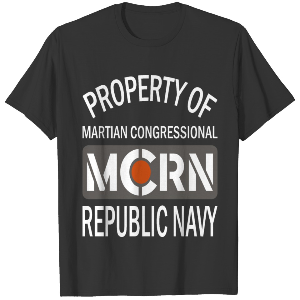 Property of Martian congressional- Republic navy T-shirt