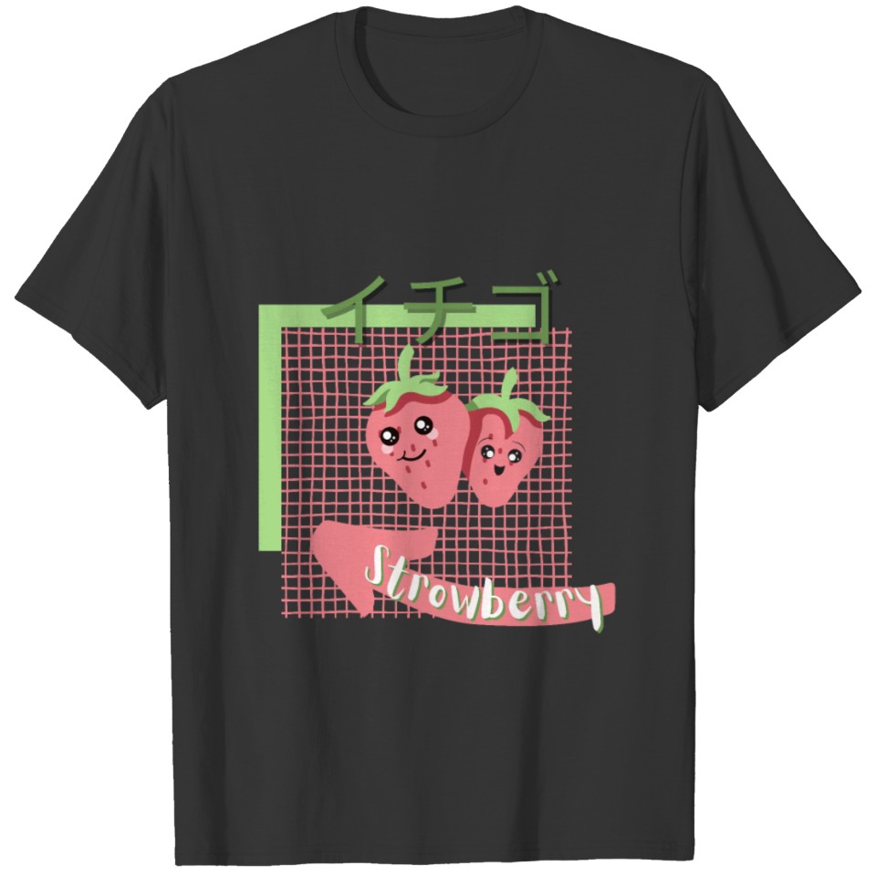 kawaii food- cute Strowberry, pink, green T-shirt