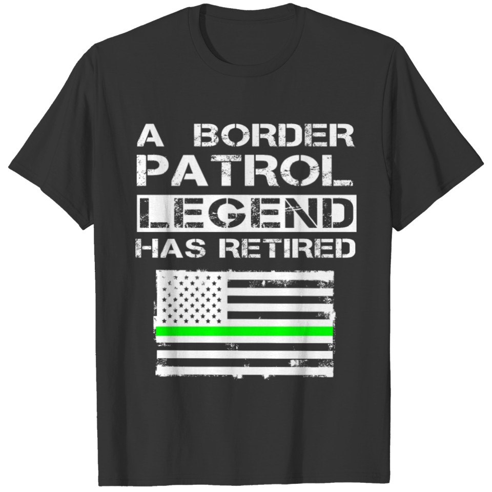 Border Patrol Retirement Gift Thin Green Line Flag T-shirt