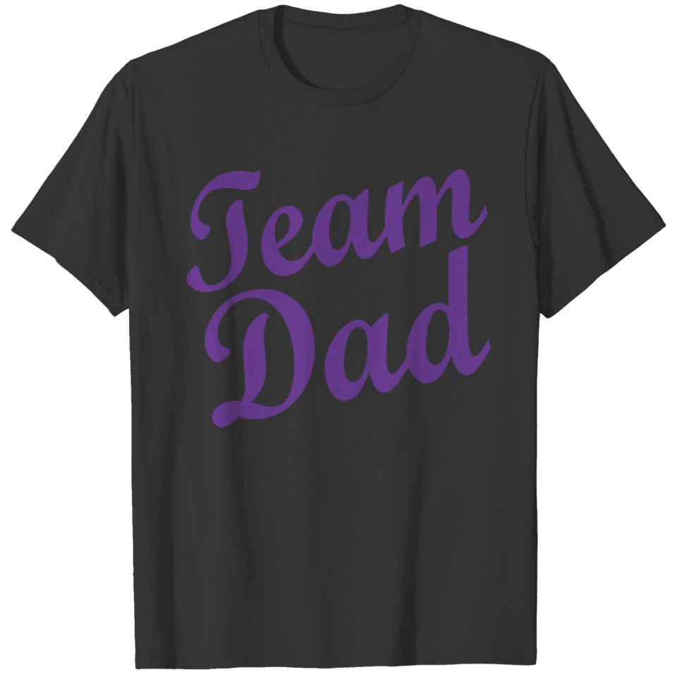 Team Dad Gift Father Family Fathers Day T-shirt
