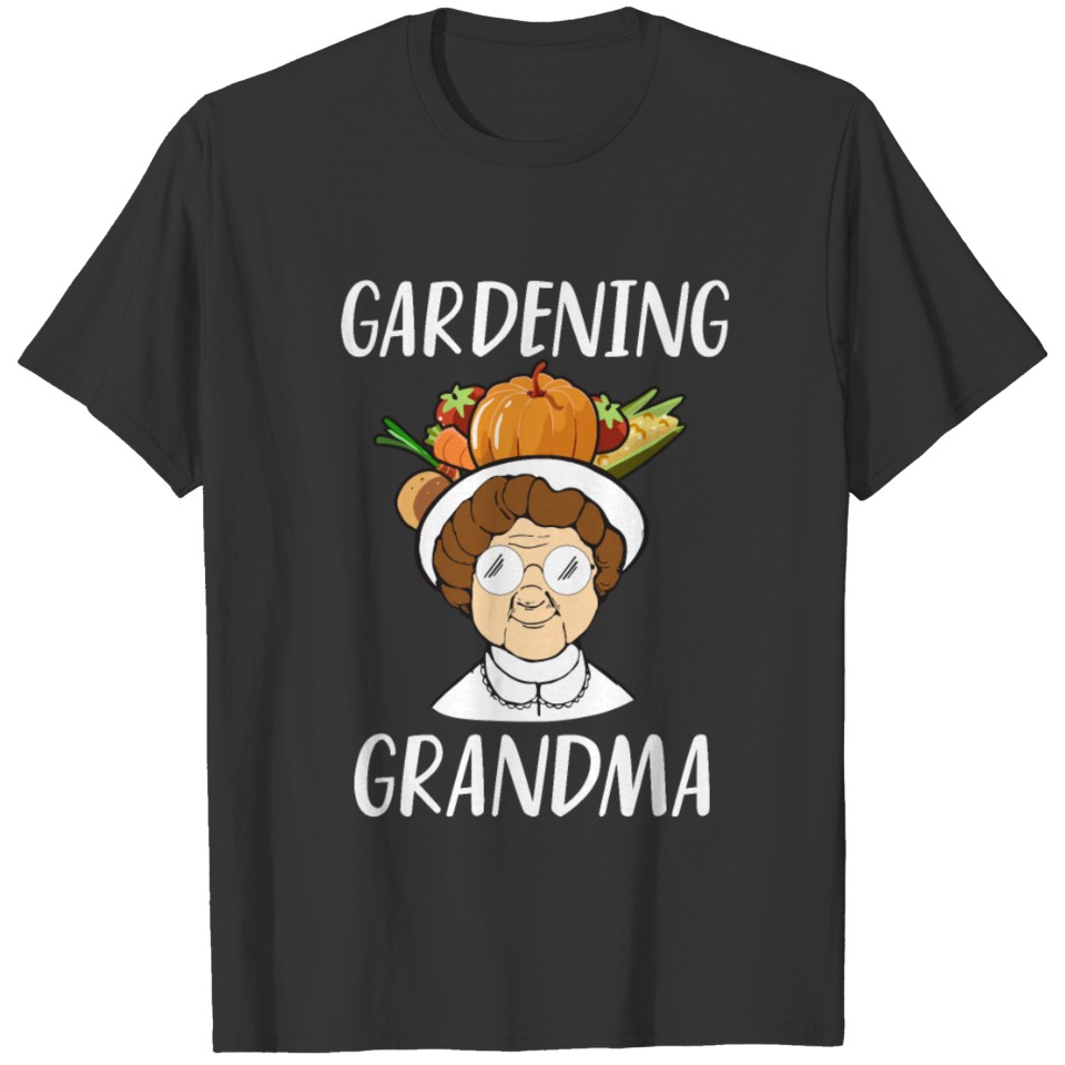 Gardening Grandma Vegetable T Shirts