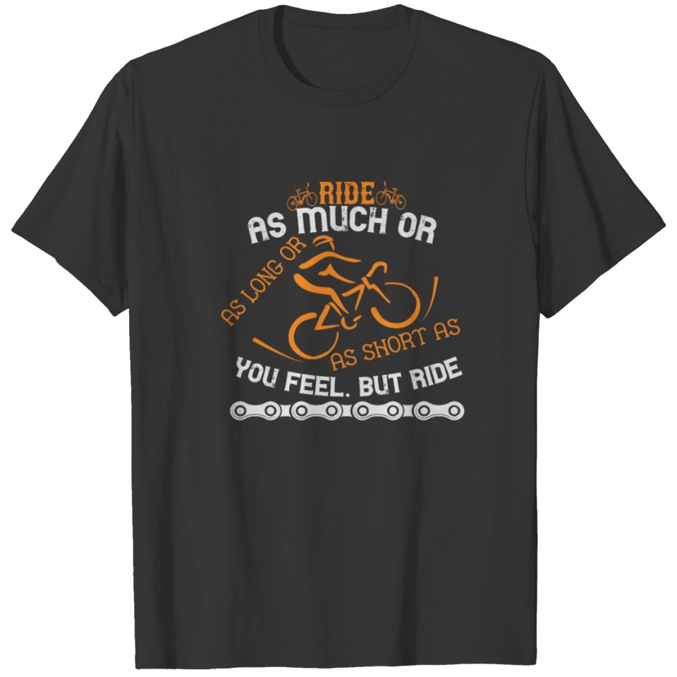 Funny bike cyclist sayings gift T Shirts