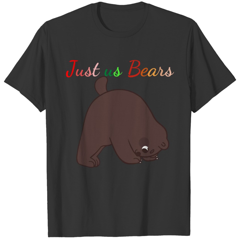 Just us Bears T-shirt