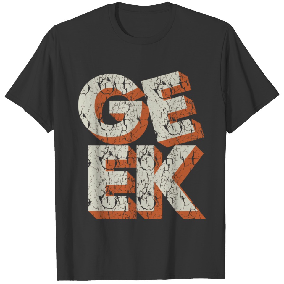Geek distressed vintage Graphic T-shirt