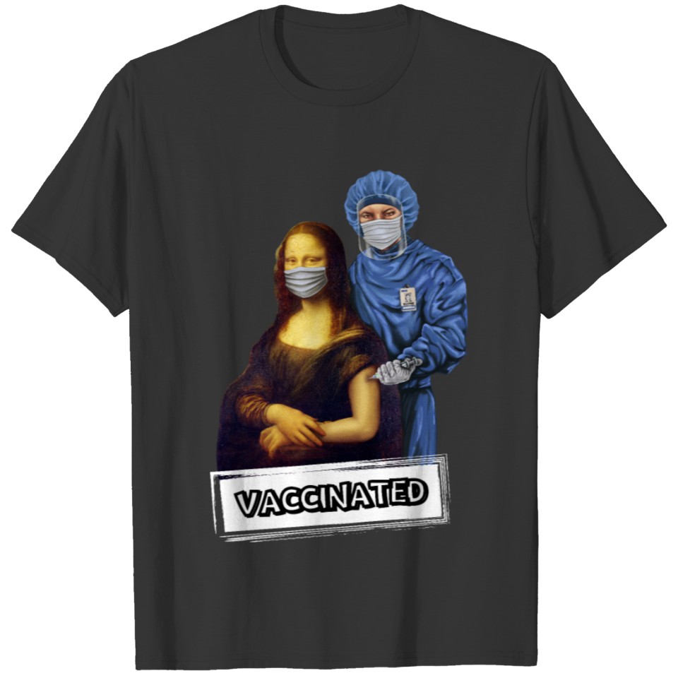 I´m Vaccinated Mona Lisa T-shirt