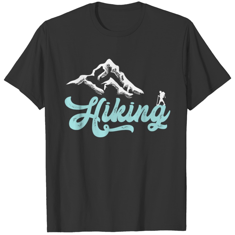 Hiking Hike Hiking Mountains Camping T-shirt