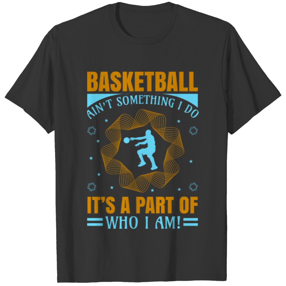 Born To Play Basketball T-shirt