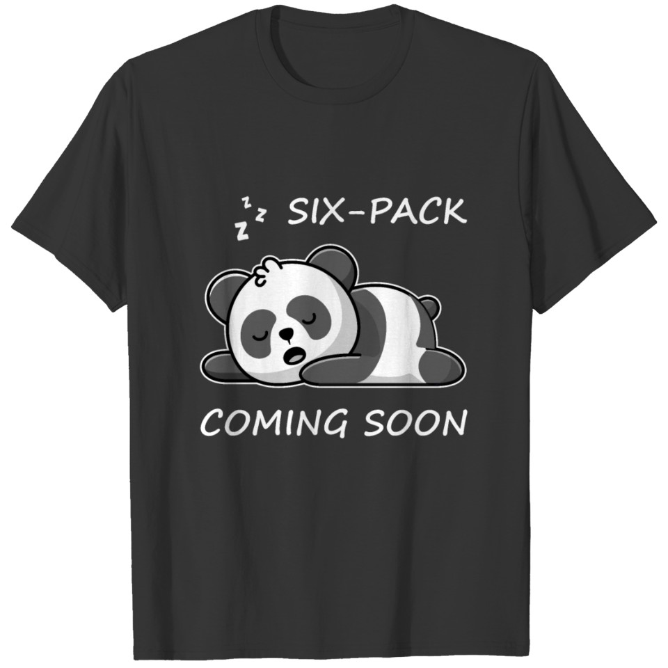 Funny Workout Fitness/ six-pack coming soon T-shirt