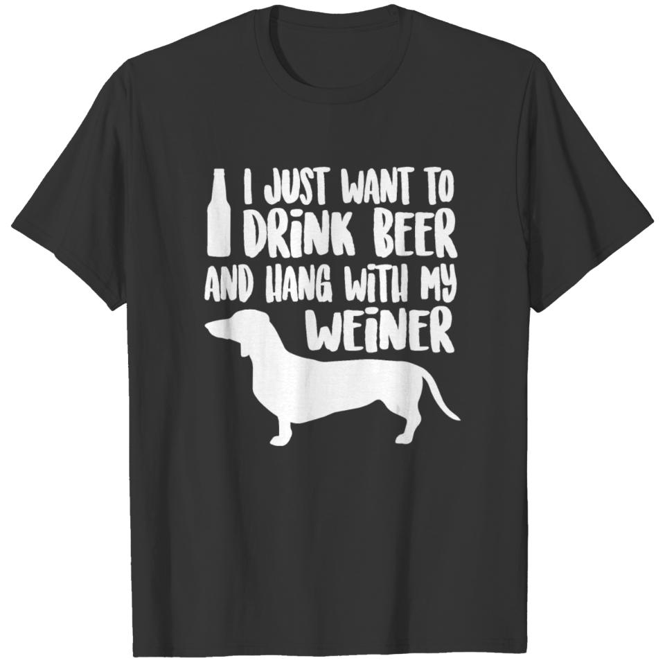 WEINER DOG Drink Beer amp; Hang With My Weiner T-shirt