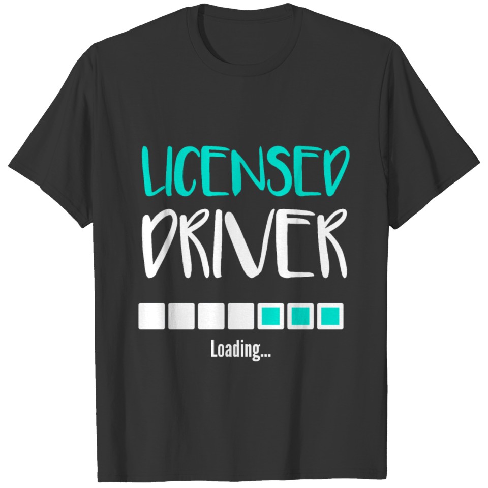 Driver With Driver's License T-shirt