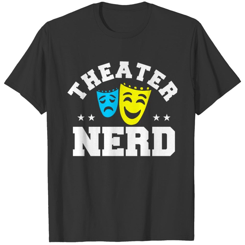 Theater Nerd T-shirt