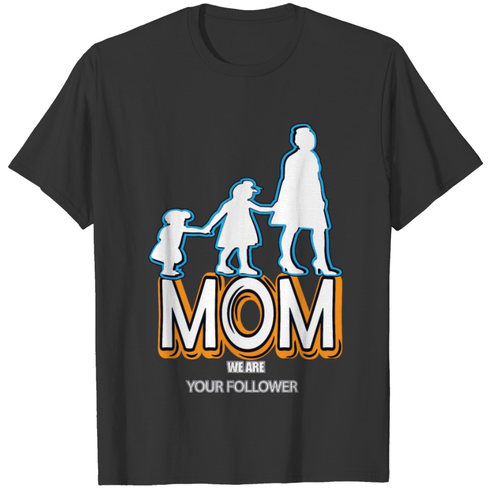 Grandma Funny Mother's Day tee mother and mom T-shirt