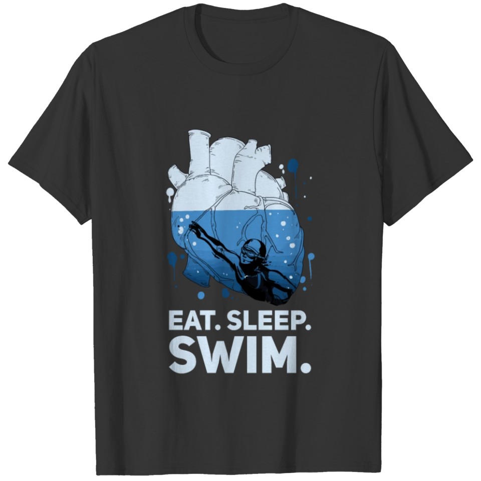 Eat Sleep Swim Water Swimmer Heart T-shirt