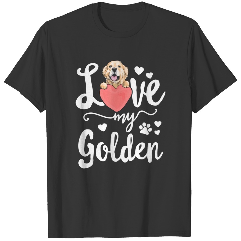 Love My Golden Retriever Dog Mama Mom Mother T-shirt