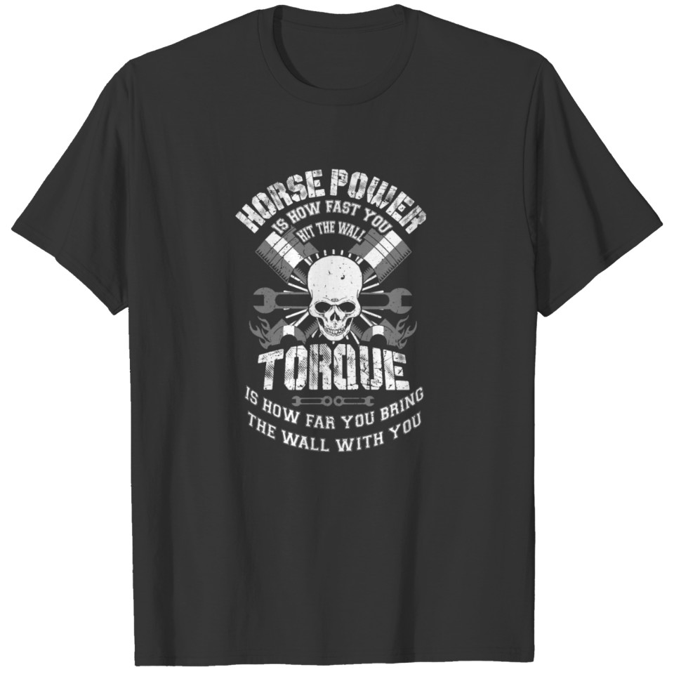 Diesel Mechanic Funny Horsepower Torque Gift T-shirt