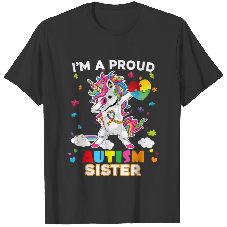 Im A Proud Sister Dabbing Unicorn Autism Awareness T-shirt