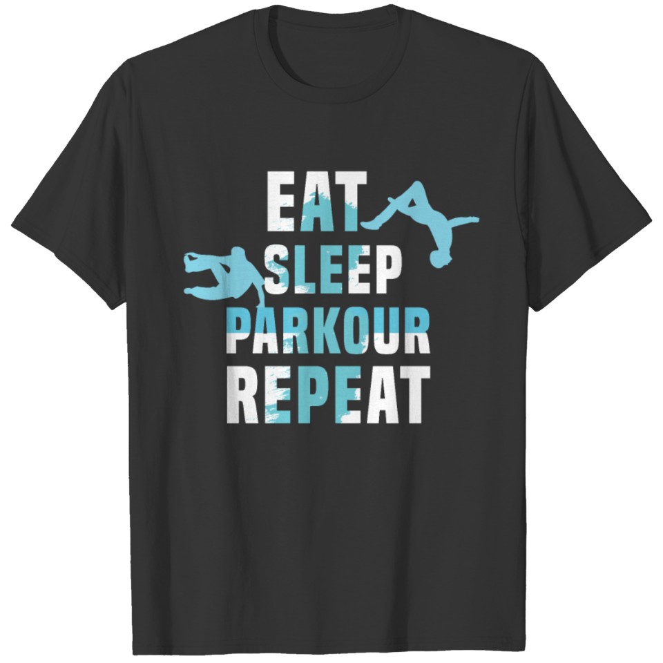 Parkour Freerunner Freerunning Parkour Runner T-shirt