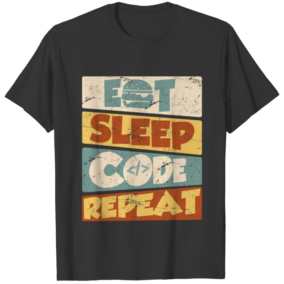 Programmer Developer IT Saying Eat Sleep Code T-shirt