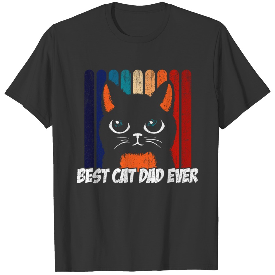 Funny Pun Best Cat dad ever kitten Fathers Day 202 T-shirt