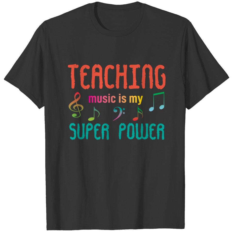 Music Teachers Are The Best T-shirt