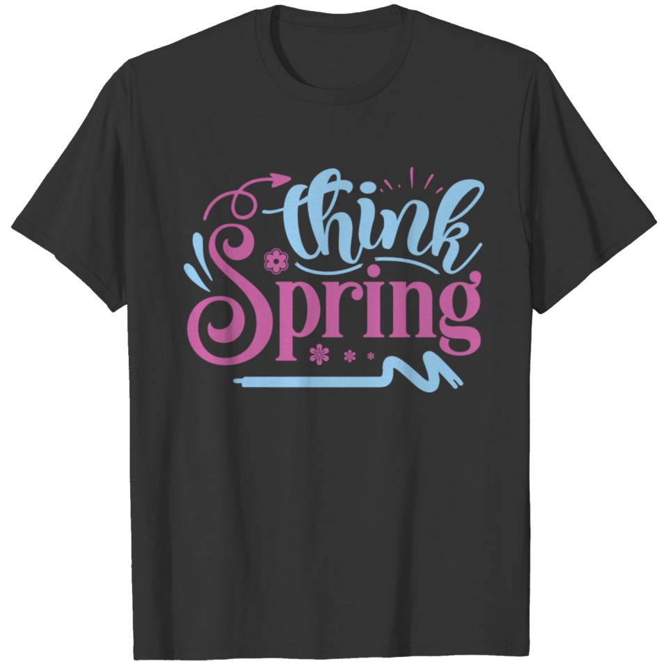 Think spring T-shirt