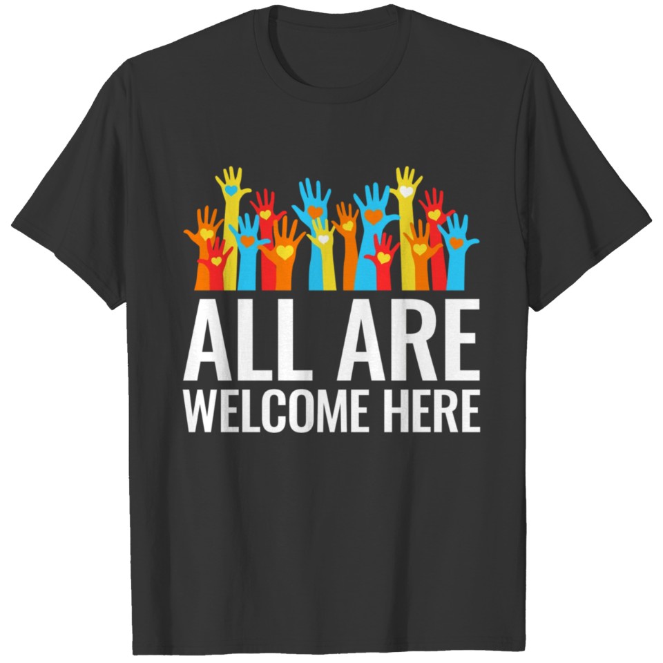 All Are Welcome Here Immigrant Rights Diversity bi T-shirt