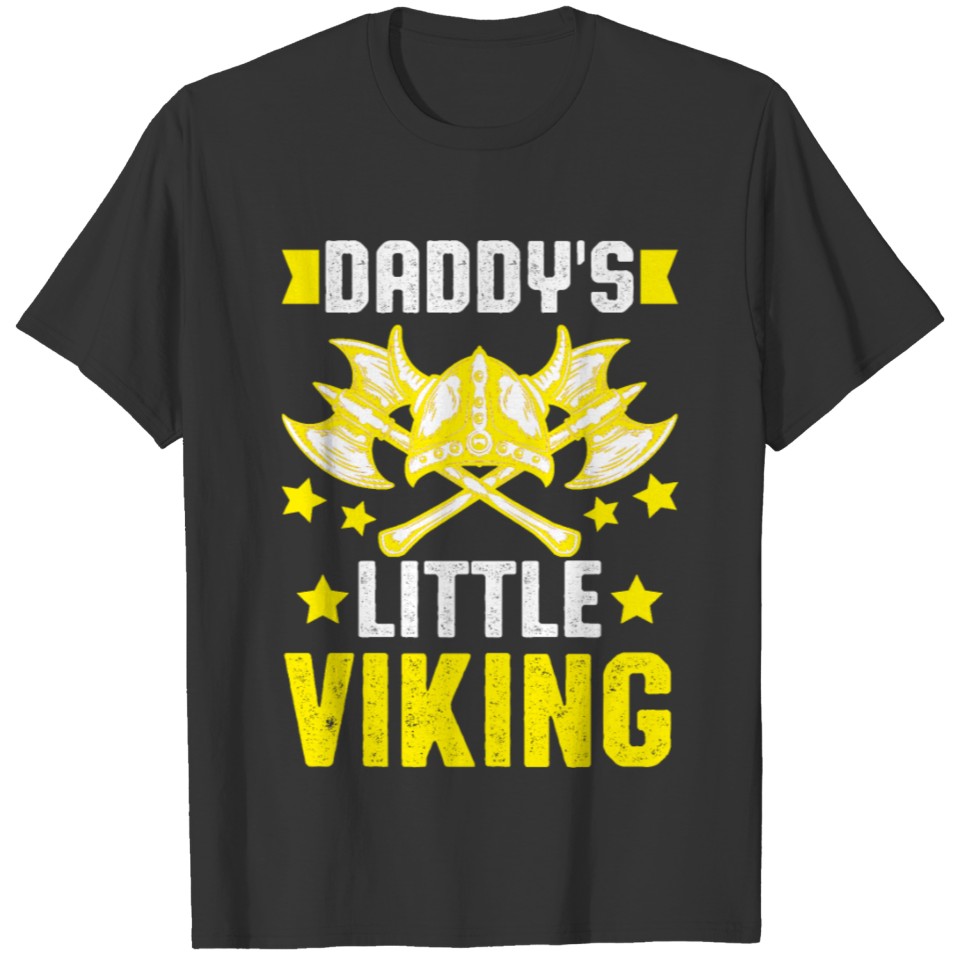 Daddys little Viking T-shirt