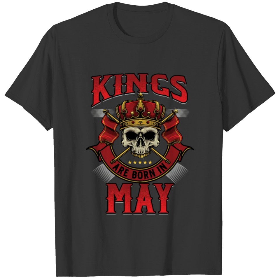 Skull Kings Are Born In May Boys Men's Birthday T-shirt