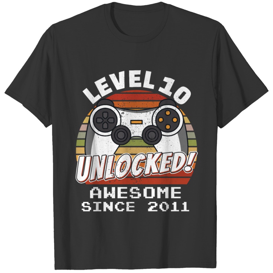 10. Birthday Gamer Controller Level 10 unlocked T-shirt