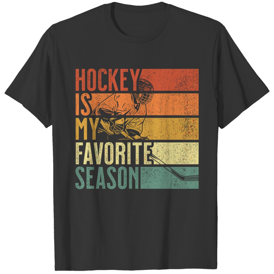 Distressed Vintage Hockey Is My Favorite Season Gi T Shirts