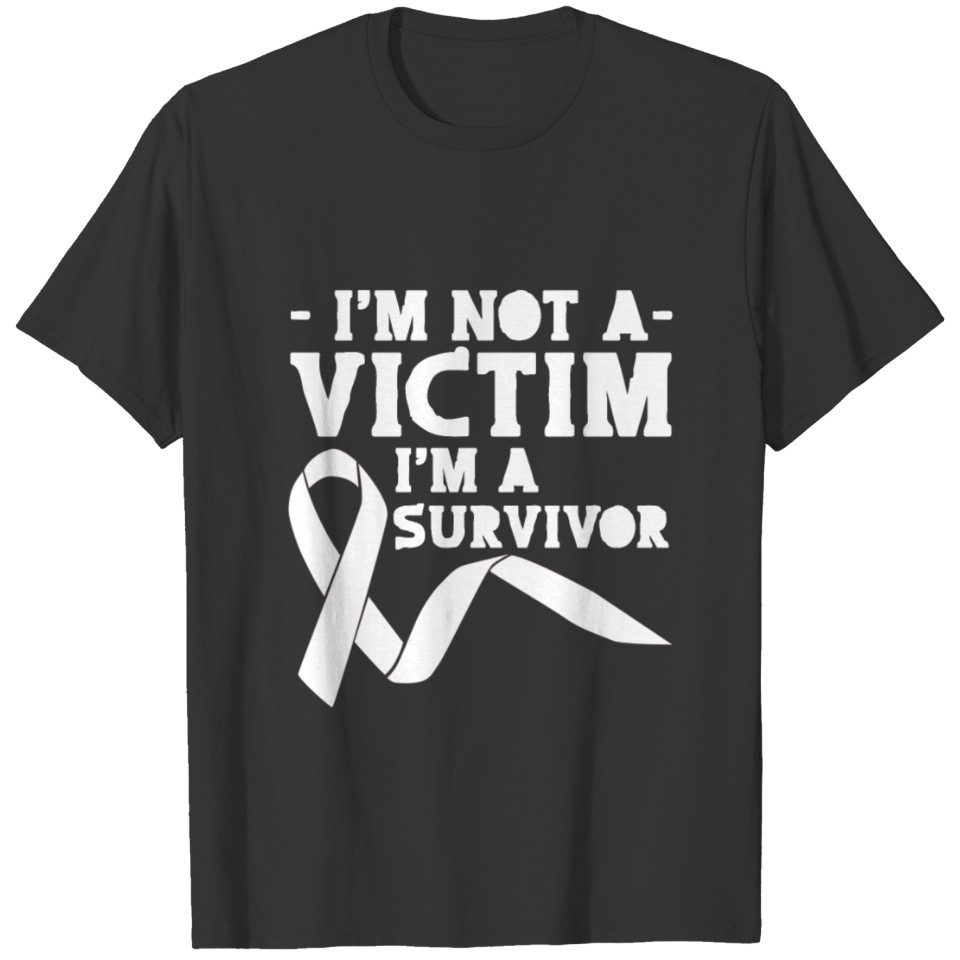 I'm Not A Victim, I'm A Survivor T-shirt