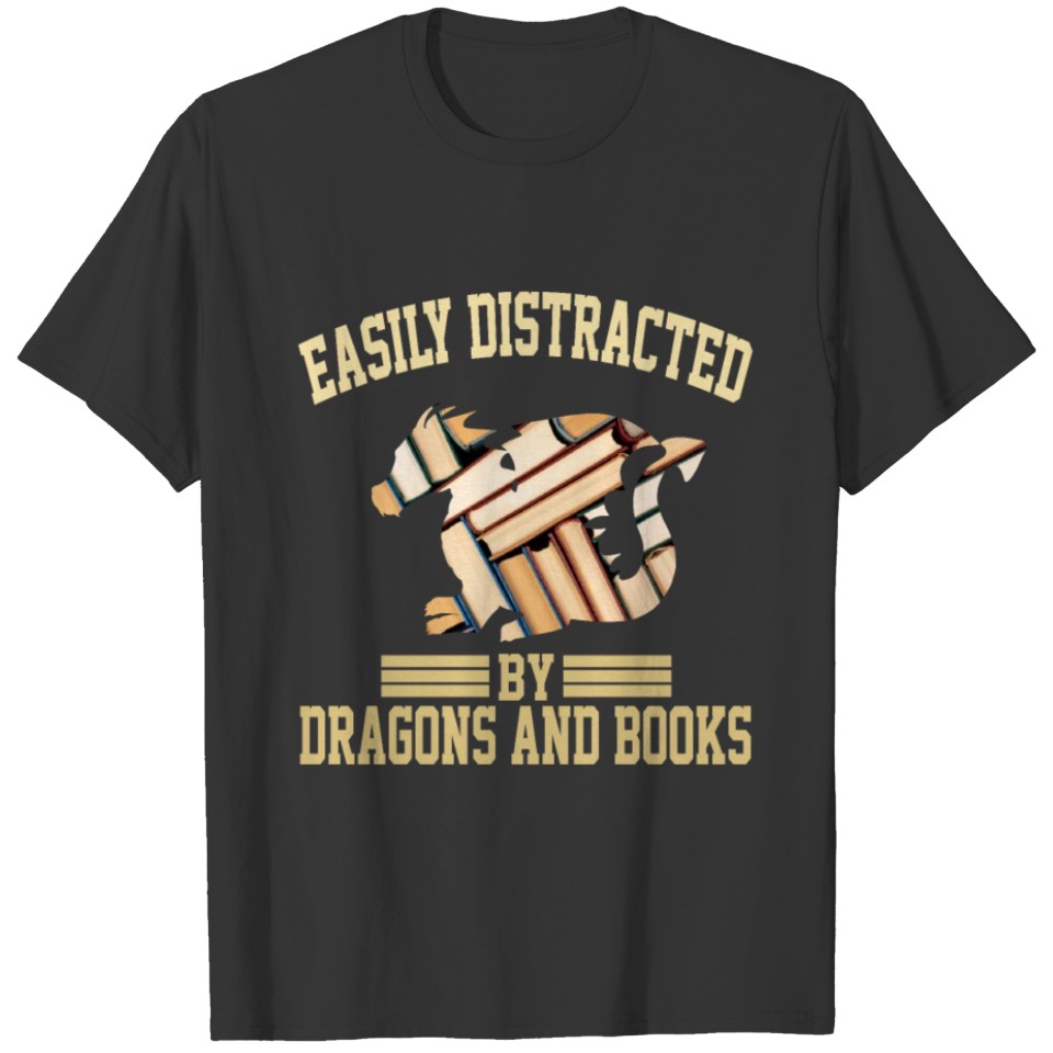easily distracted by dragons and books T-shirt